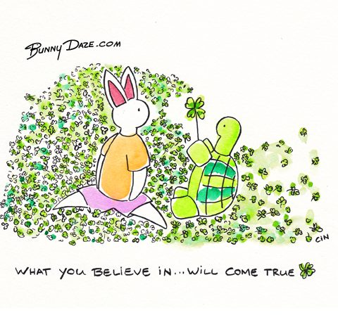 What you believe in … will come true