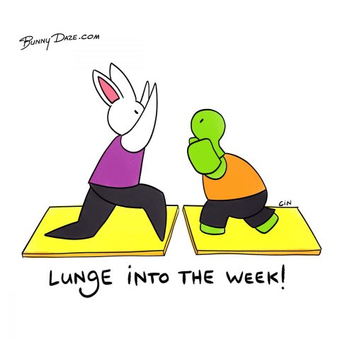 Lunge into the week!