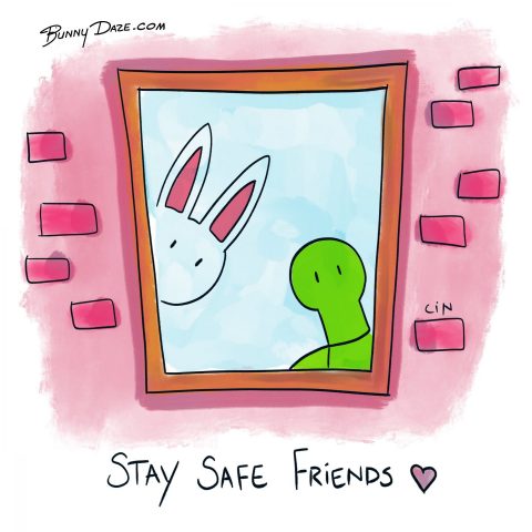 Stay Safe Friends