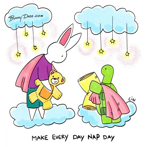 Make every day nap day